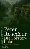 Die Försterbuben (eBook, ePUB) Die Försterbuben (eBook, ePUB)