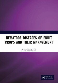 Nematode Diseases of Fruit Crops and their Management (eBook, ePUB) - Reddy, P. Parvatha
