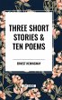 Three Short Stories & Ten Poems - Bild 1