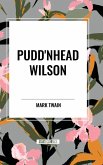 Pudd'nhead Wilson Pudd'nhead Wilson