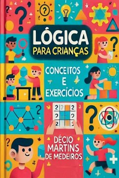 Lógica para Crianças - de Medeiros, Decio Martins