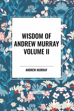 Cover Wisdom of Andrew Murray Volume II