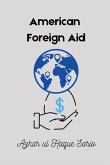 American Foreign Aid American Foreign Aid