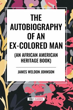 Cover The Autobiography of an Ex-Colored Man (an African American Heritage Book)