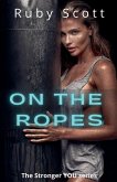 On The Ropes On The Ropes