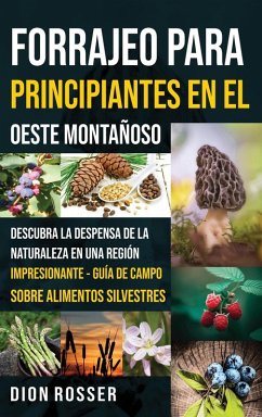 Cover Forrajeo para principiantes en el Oeste Montañoso