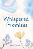 Whispered Promises Whispered Promises