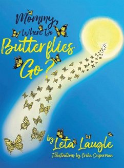 Cover Mommy, Where Do Butterflies Go?