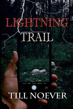 Lightning Trail - Noever, Till