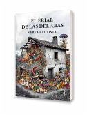El erial de las delicias El erial de las delicias
