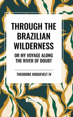 Cover Through the Brazilian Wilderness