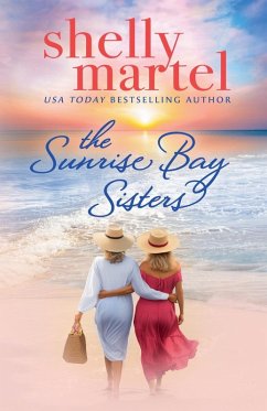 The Sunrise Bay Sisters - Martel, Shelly