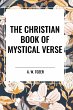 The Christian Book of Mystical Verse - Bild 1