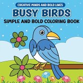 Busy Birds Simple and Bold Coloring Book