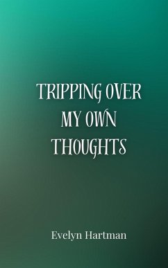 Cover Tripping Over My Own Thoughts