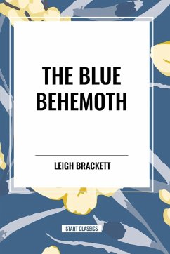 The Blue Behemoth - Brackett, Leigh