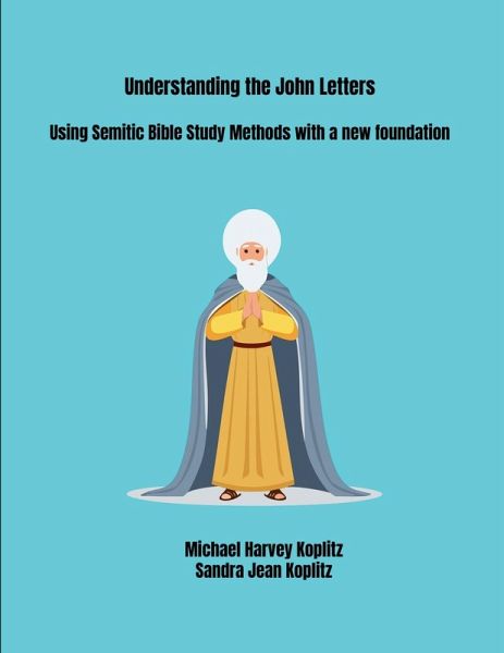 Understanding the John Letters