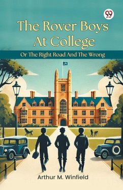 Cover The Rover Boys At College Or The Right Road And The Wrong