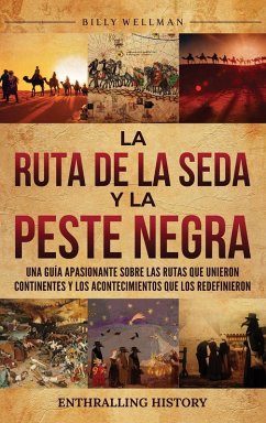 Cover La Ruta de la Seda y la Peste Negra