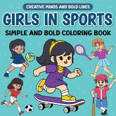 Girls In Sports Simple and Bold Coloring Book