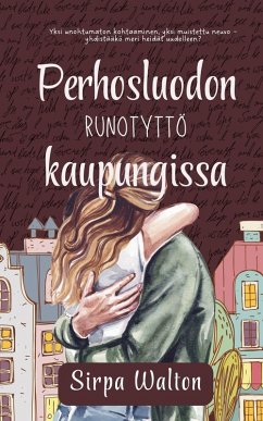 Perhosluodon runotyttö kaupungissa - Walton, Sirpa