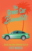 The Green Car Bandits The Green Car Bandits