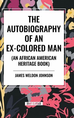 Cover The Autobiography of an Ex-Colored Man (an African American Heritage Book)