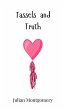 Tassels and Truth - Bild 1