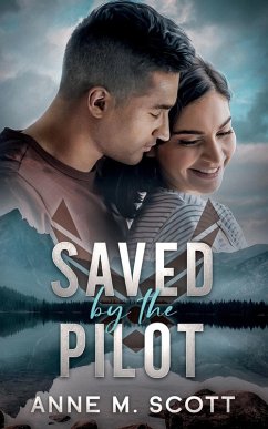 Saved by the Pilot - Scott, Anne M