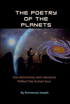 Cover The Poetry of the Planets, How Astronomy and Literature Reflect the Human Soul