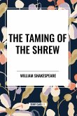 The Taming of the Shrew The Taming of the Shrew