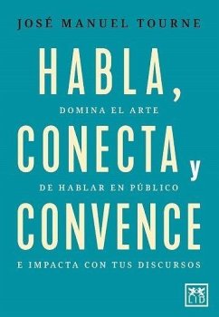 Cover Habla, Conecta Y Convence