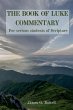 The Book of Luke KJV Commentary - Bild 1