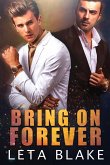 Bring On Forever Bring On Forever