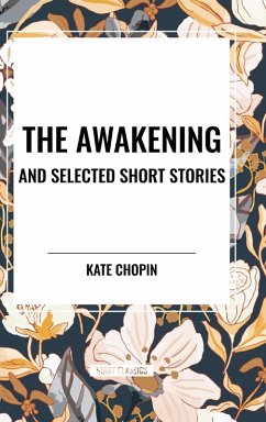 Cover The Awakening and Selected Short Stories