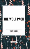 The Wolf Pack The Wolf Pack