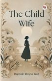 The Child Wife