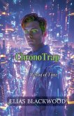 ChronoTrap ChronoTrap