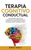 Terapia Cognitivo-Conductual Terapia Cognitivo-Conductual
