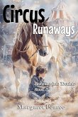 Circus Runaways Circus Runaways