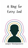 A Ring for Every Soul A Ring for Every Soul