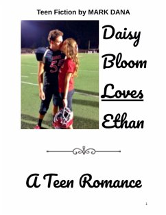 Daisy Bloom Loves Ethan - Dana, Mark