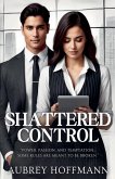 Shattered Control Shattered Control