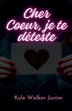 Cover Cher Coeur, je te déteste