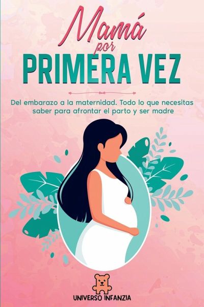Mamá por primera vez Mamá por primera vez