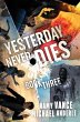 Yesterday Never Dies - Bild 1
