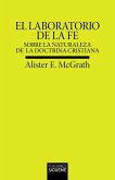 El laboratorio de la fe