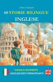 60 Storie Bilingue per Imparare l'Inglese