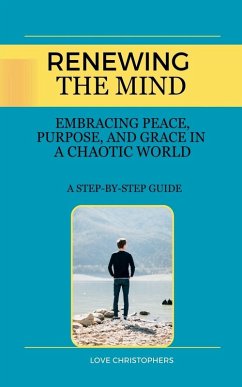 Renewing the Mind - Christophers, Love