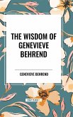The Wisdom of Genevieve Behrend The Wisdom of Genevieve Behrend